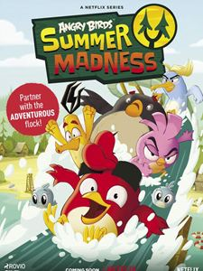 Angry Birds : Un été déjanté Saison 2 en streaming