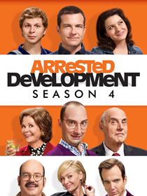 Arrested Development Saison 4 en streaming