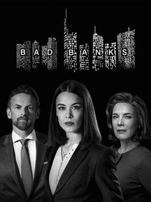 Bad Banks Saison 1 en streaming