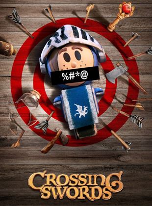 Crossing Swords Saison 1 en streaming