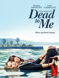 Dead to Me Saison 1 en streaming