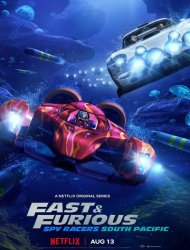 Fast & Furious : Les espions dans la course Saison 5 en streaming