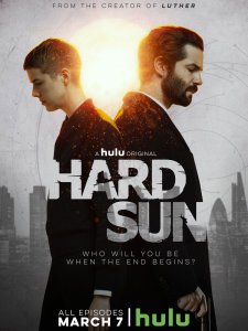 Hard Sun Saison 1 en streaming