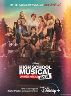 High School Musical: The Musical - The Series Saison 3 en streaming