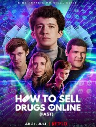 How To Sell Drugs Online (Fast) Saison 3 en streaming