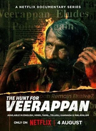 La cavale sanglante de Veerappan Saison 1 en streaming