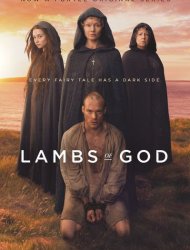 Lambs of God Saison 1 en streaming