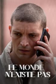 Le monde n'existe pas Saison 1 en streaming