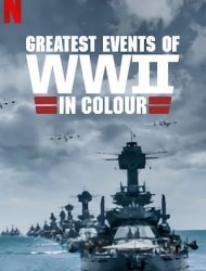 Les grandes dates de la Seconde Guerre mondiale en couleur Saison 1 en streaming