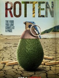 Rotten Saison 2 en streaming