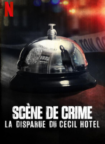 Scène de crime : La disparue du Cecil Hotel Saison 1 en streaming