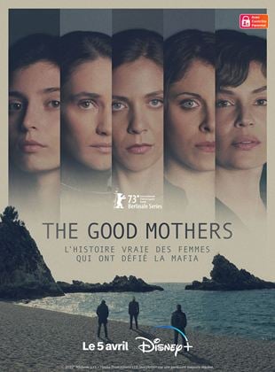 The Good Mothers Saison 1 en streaming