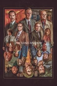 The Long Shadow Saison 1 en streaming