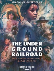 The Underground Railroad Saison 1 en streaming