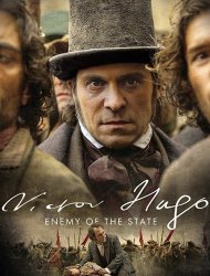 Victor Hugo, Ennemi d'Etat Saison 1 en streaming