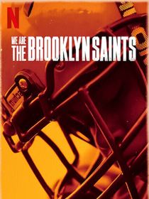 We Are: The Brooklyn Saints Saison 1 en streaming
