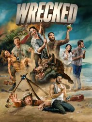 Wrecked Saison 2 en streaming