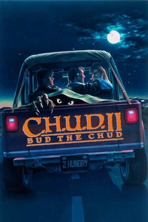 C.H.U.D. 2