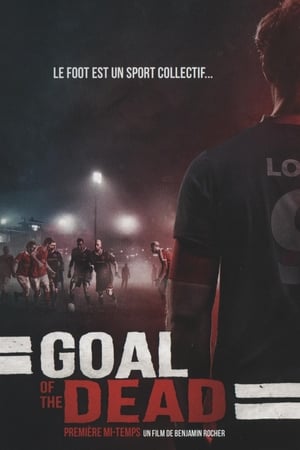 Goal of the Dead