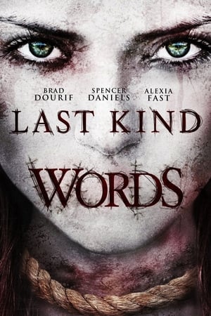 Last Kind Words