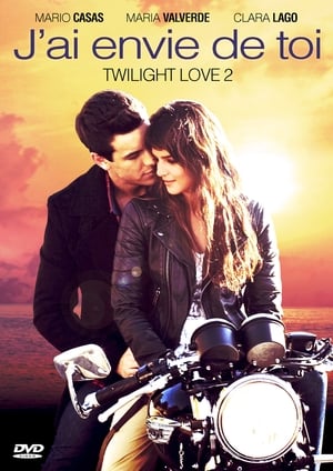 Twilight Love 2 : J'ai envie de toi